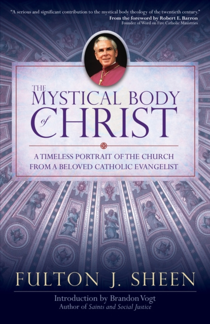 E-kniha Mystical Body of Christ Fulton J. Sheen