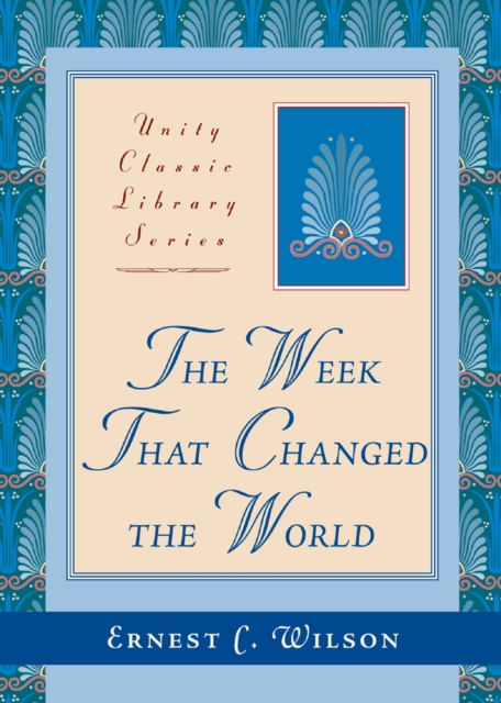 E-knjiga Week That Changed the World Ernest C. Wilson