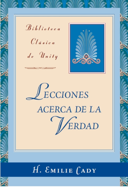 E-knjiga Lecciones acerca de la Verdad H. Emilie Cady