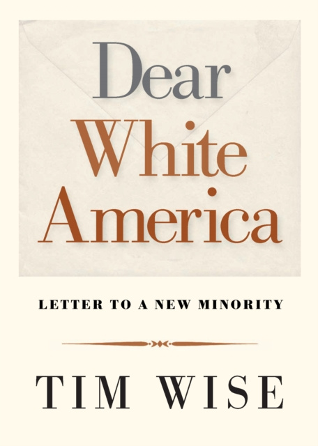 E-book Dear White America Tim Wise