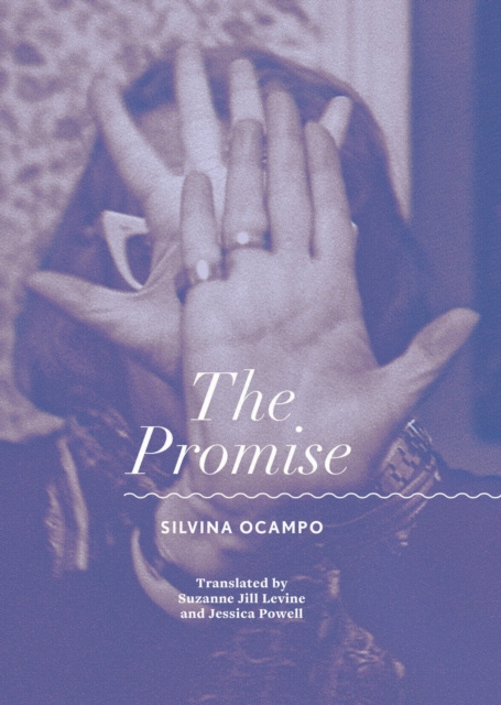 E-kniha Promise Silvina Ocampo