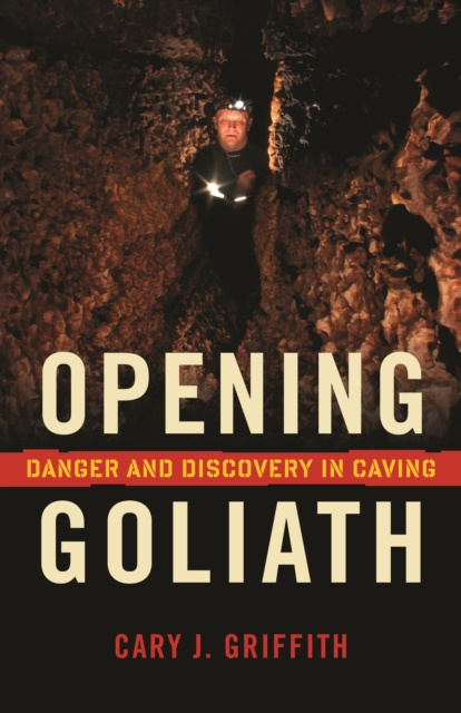 E-knjiga Opening Goliath Cary J. Griffith