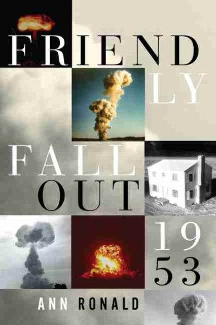 E-knjiga Friendly Fallout 1953 Ann Ronald