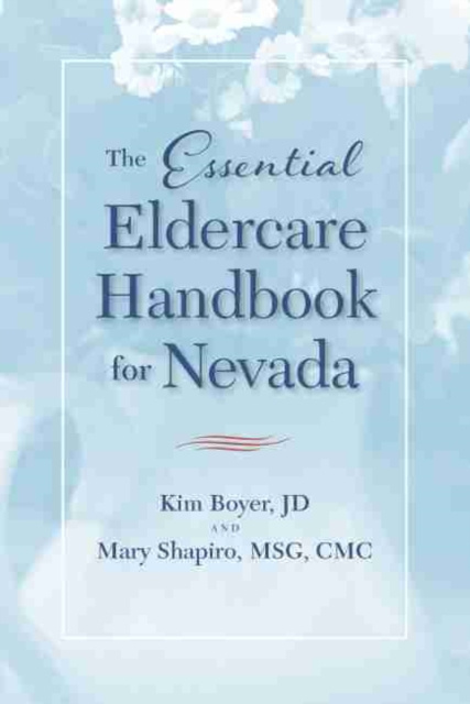 E-book Essential Eldercare Handbook for Nevada Kim Boyer