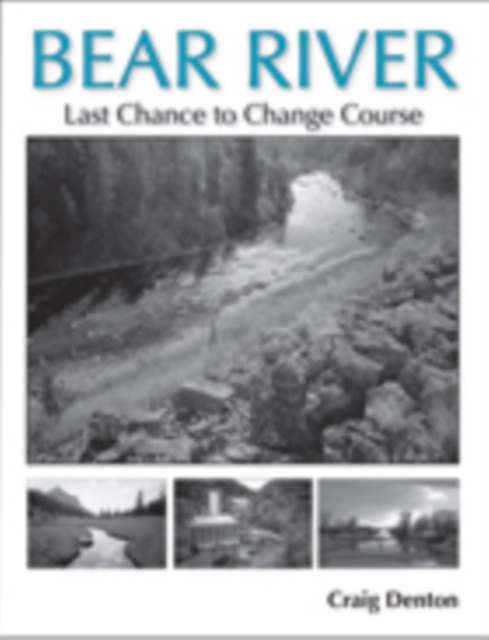 E-book Bear River Denton Craig Denton