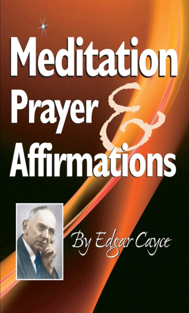 E-Book Meditation, Prayer & Affirmation Edgar Cayce
