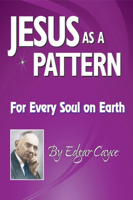 E-kniha Jesus As a Pattern Edgar Cayce