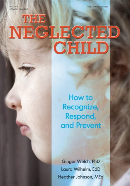 E-knjiga Neglected Child Heather Johnson