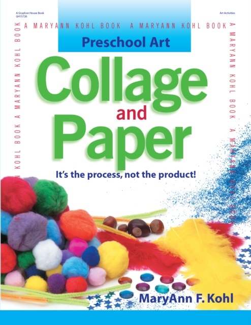 E-knjiga Preschool Art: Collage & Paper MaryAnn Kohl