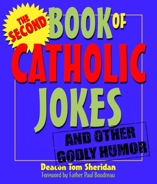 E-book Second Book of Catholic Jokes Deacon Tom Sherdian