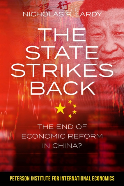 E-book State Strikes Back Nicholas R. Lardy