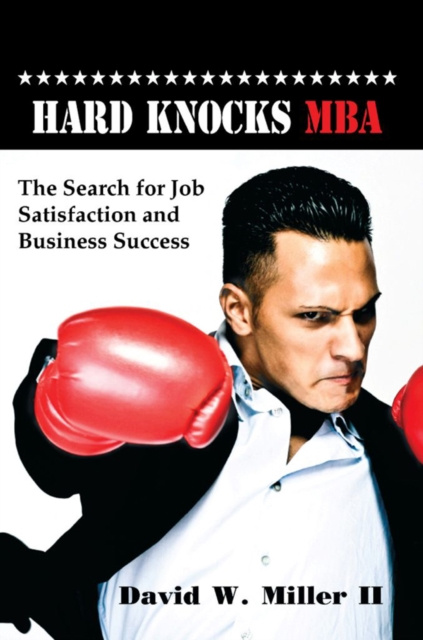 E-book Hard Knocks MBA David W. Miller II