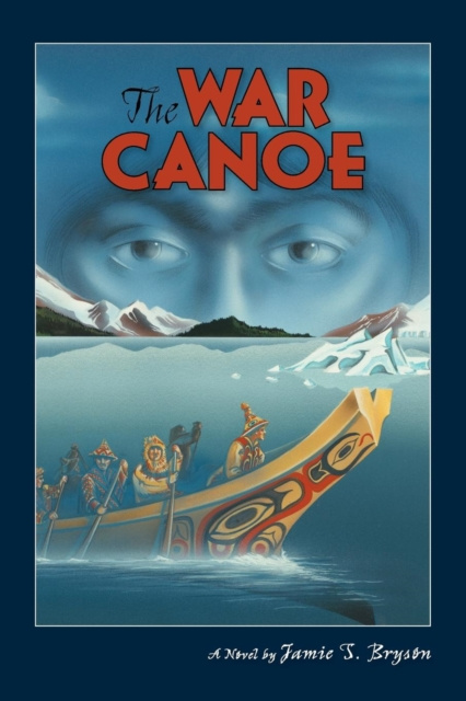 E-knjiga War Canoe Jamie S. Bryson
