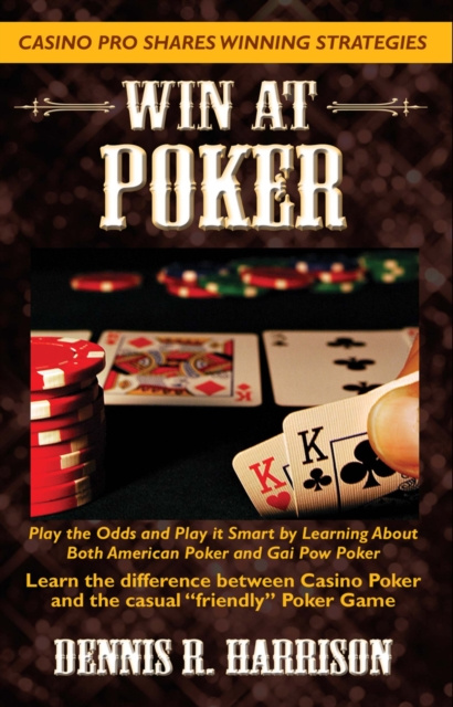 E-kniha Win at Poker Dennis R. Harrison