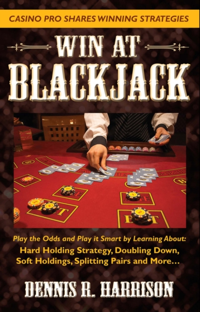 E-knjiga Win at Blackjack Dennis R. Harrison