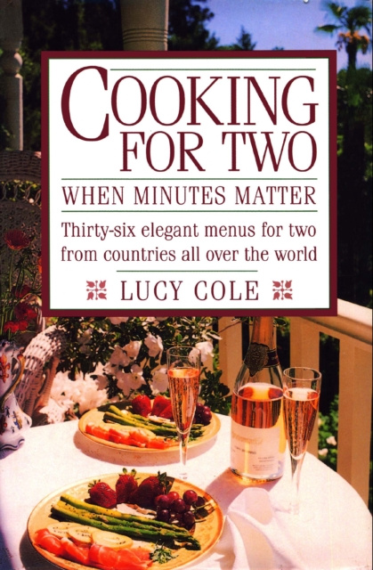 E-kniha Cooking for Two When Minutes Matter Lucy Cole