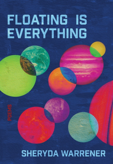E-book Floating is Everything Sheryda Warrener