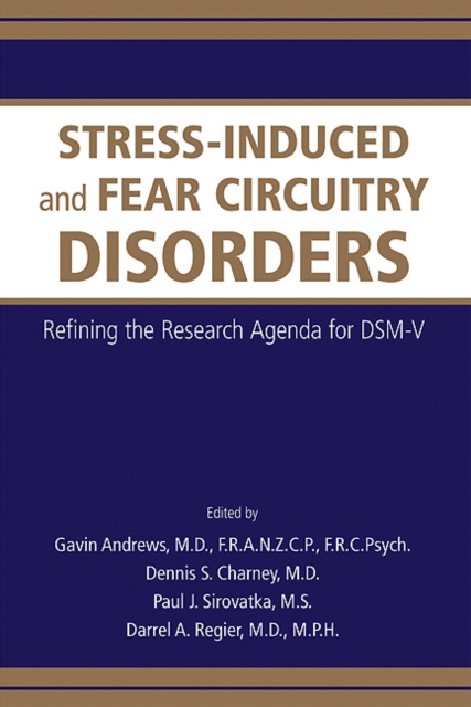 E-kniha Stress-Induced and Fear Circuitry Disorders Gavin Andrews