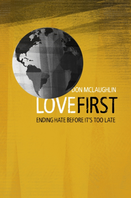 E-book Love First Don McLaughlin