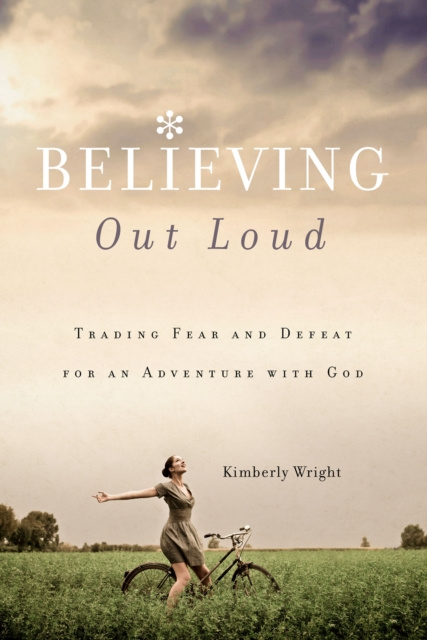 E-knjiga Believing Out Loud Kimberly Wright