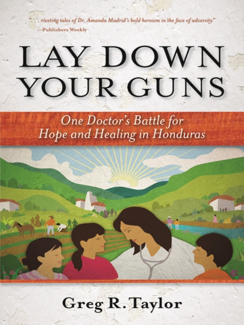 E-kniha Lay Down Your Guns Greg Taylor