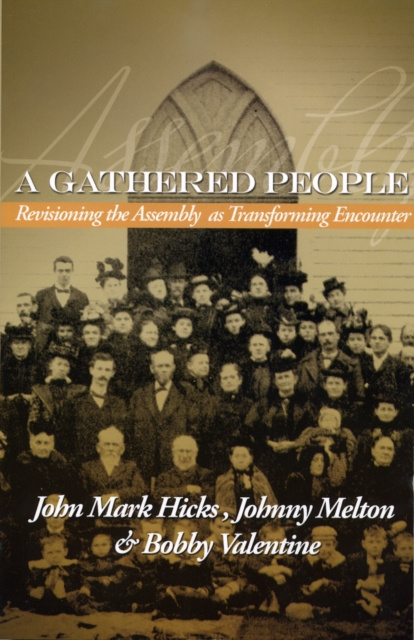 E-kniha Gathered People John Mark Hicks