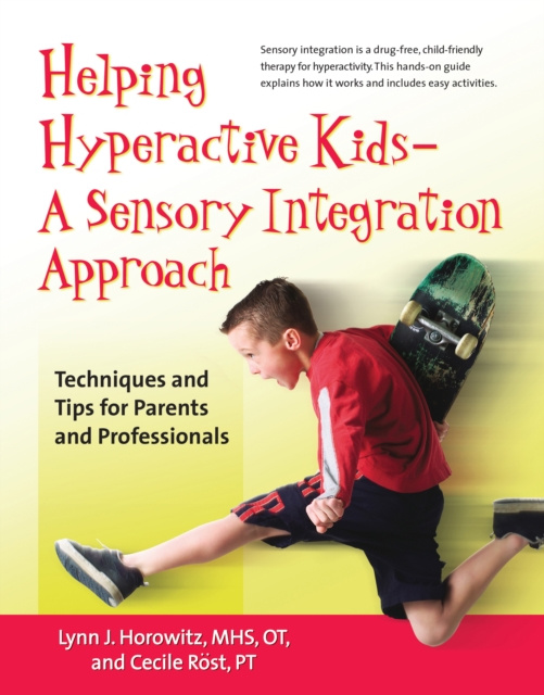 E-book Helping Hyperactive Kids ? A Sensory Integration Approach Lynn J. Horowitz