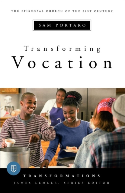 E-book Transforming Vocation Sam Portaro