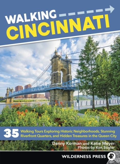E-knjiga Walking Cincinnati Danny Korman