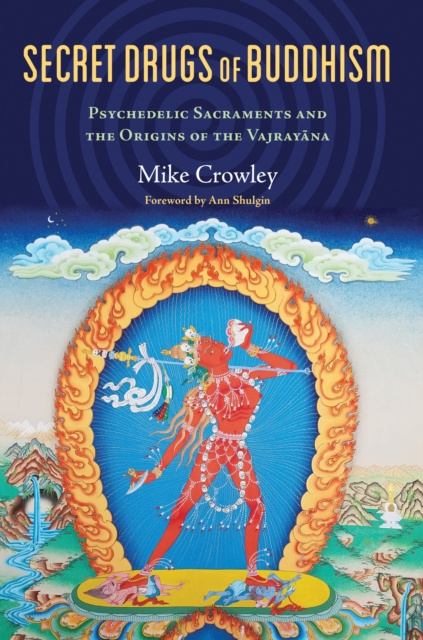 E-kniha Secret Drugs of Buddhism Michael Crowley