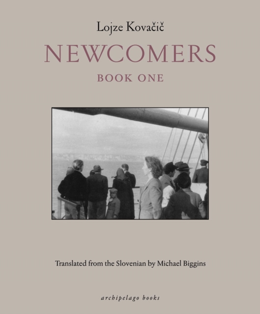 E-knjiga Newcomers: Book One Lojze Kovacic