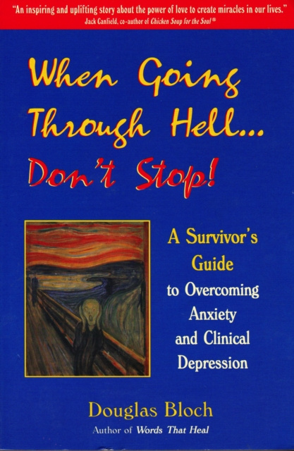 E-knjiga When Going Through Hell...Dont' Stop! Douglas Bloch