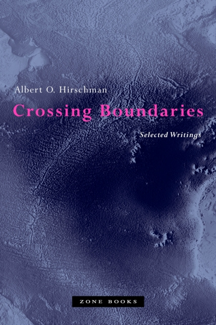 E-kniha Crossing Boundaries Albert O. Hirschman