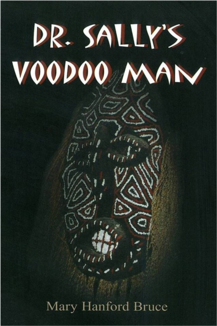 Livre numérique Dr. Sally's Voodoo Man Mary Hanford Bruce