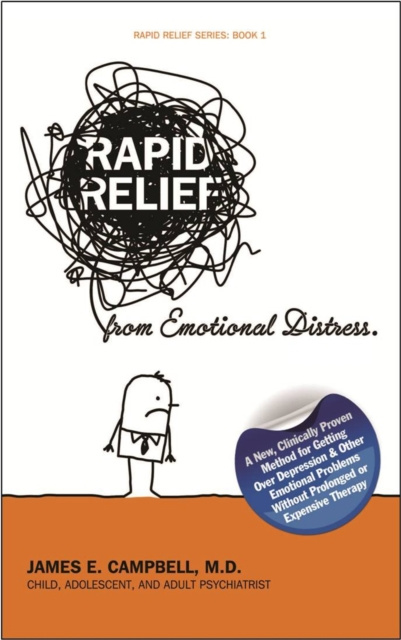E-kniha Rapid Relief From Emotional Distress M.D. James E. Campbell