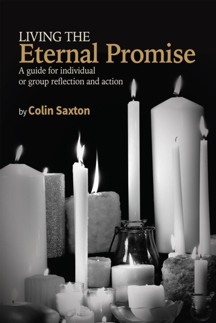 Libro electrónico Living the Eternal Promise Colin Saxton