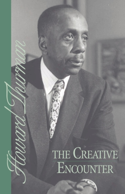 E-knjiga Creative Encounter Howard Thurman