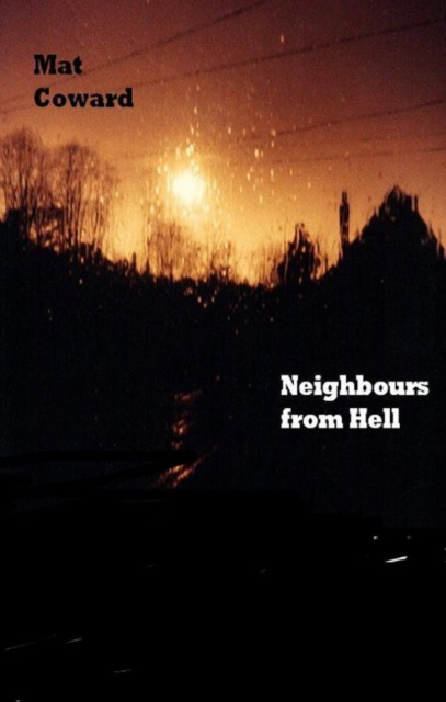 E-knjiga Neighbours From Hell Mat Coward