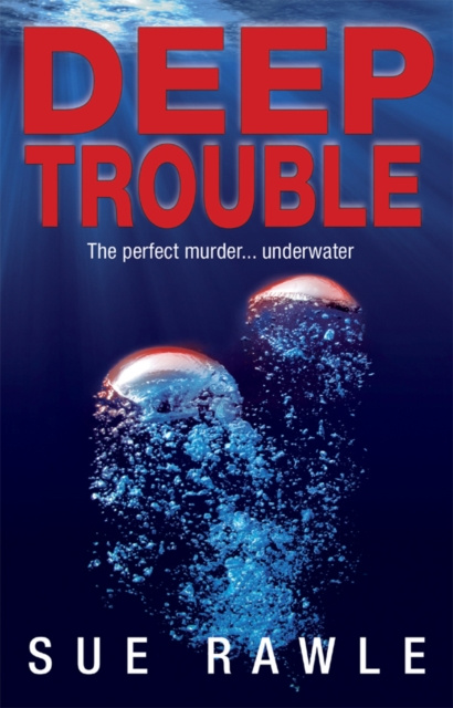 E-knjiga Deep Trouble Sue Rawle