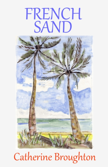 E-kniha French Sand Catherine Broughton