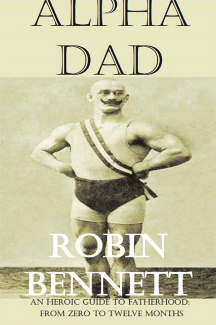 E-book Alpha Dad Robin Bennett