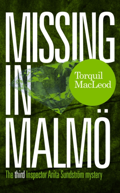 E-book Missing in Malmoe Torquil MacLeod