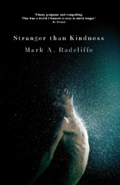 E-book Stranger Than Kindness Mark A Radcliffe
