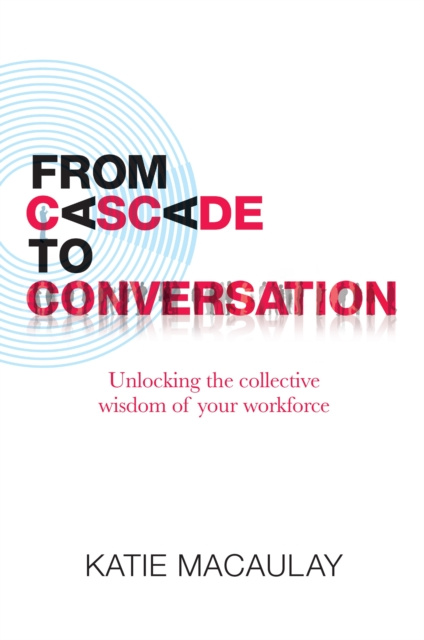 E-book From Cascade to Conversation Katie Macaulay