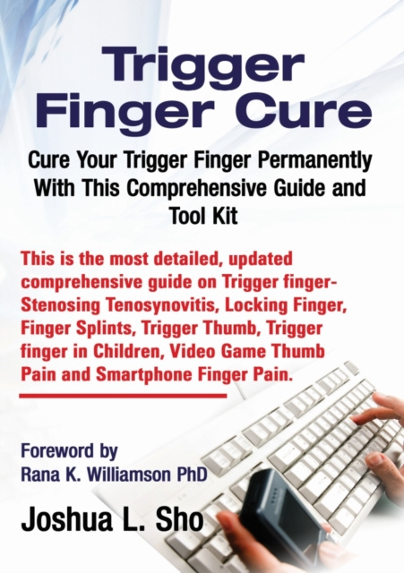 E-knjiga Trigger Finger Cure Joshua L Sho