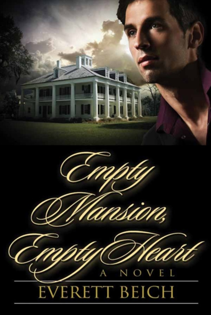 E-knjiga Empty Mansion, Empty Heart Everett Beich