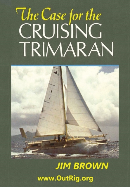 E-kniha Case for the Cruising Trimaran Jim Brown