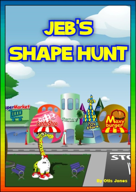 E-knjiga Jeb's Shape Hunt Otis Jones