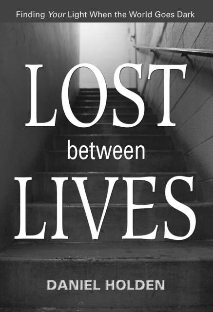 E-knjiga Lost Between Lives Daniel Holden
