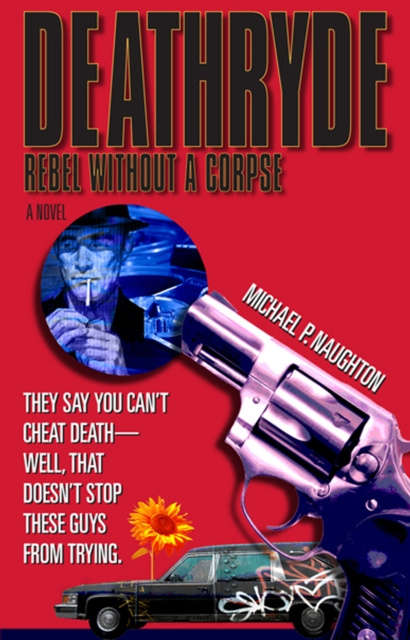 E-knjiga Deathryde Michael  P. Naughton